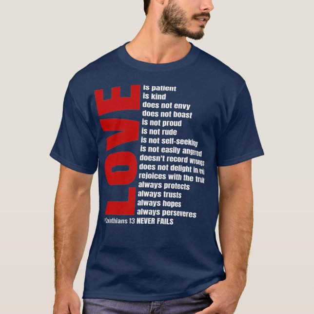 Love Is Patient 1 Corinthians 13 Bible Verse T-Shirt (Front)