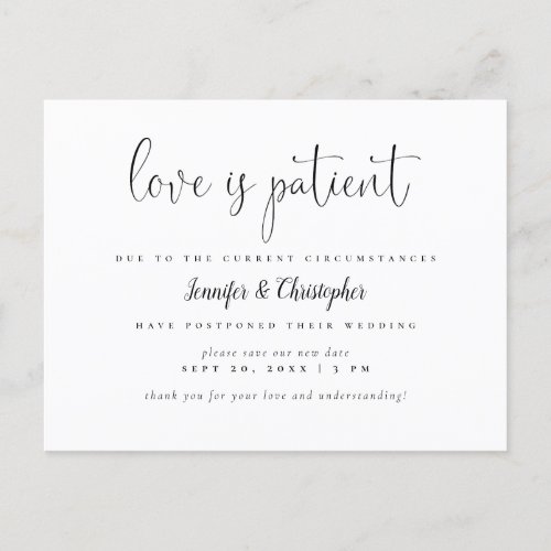 Love Is Patient BW Script Wedding Postponement Invitation Postcard