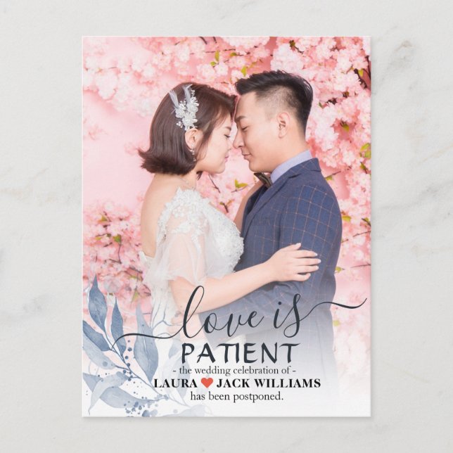 Love is Patient Blue Leaf Wedding Postponed Photo Announcement Postcard (Front)