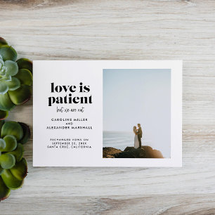 Love is Patient But We Are Not Elopement Announcement