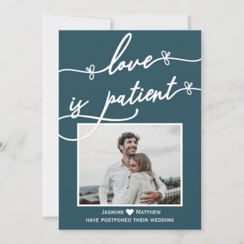 Love is Patient Calligraphy Postponed Wedding  Save The Date