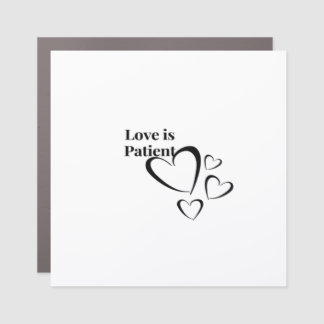 Love Is Patient Calm Aesthetic Car Magnet