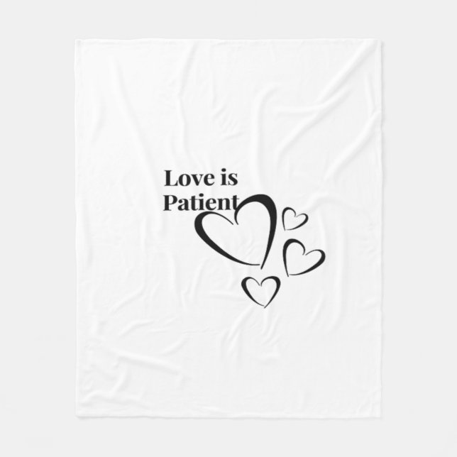 Love Is Patient Calm Aesthetic  Fleece Blanket (Front)