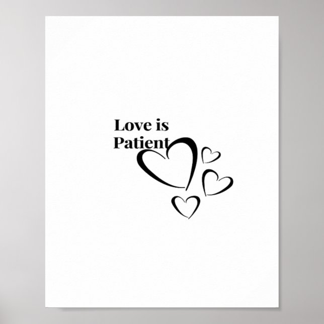 Love Is Patient Calm Aesthetic  Poster (Front)