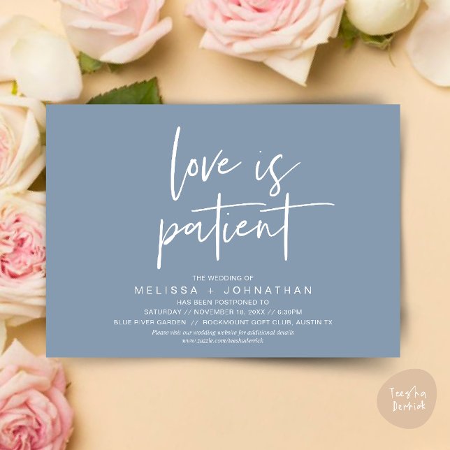 Love is patient, Change Our Wedding New Date Invitation (Minimalist, Love is patient, Romantic Wedding Change the new date card PDF in Dusty Blue)