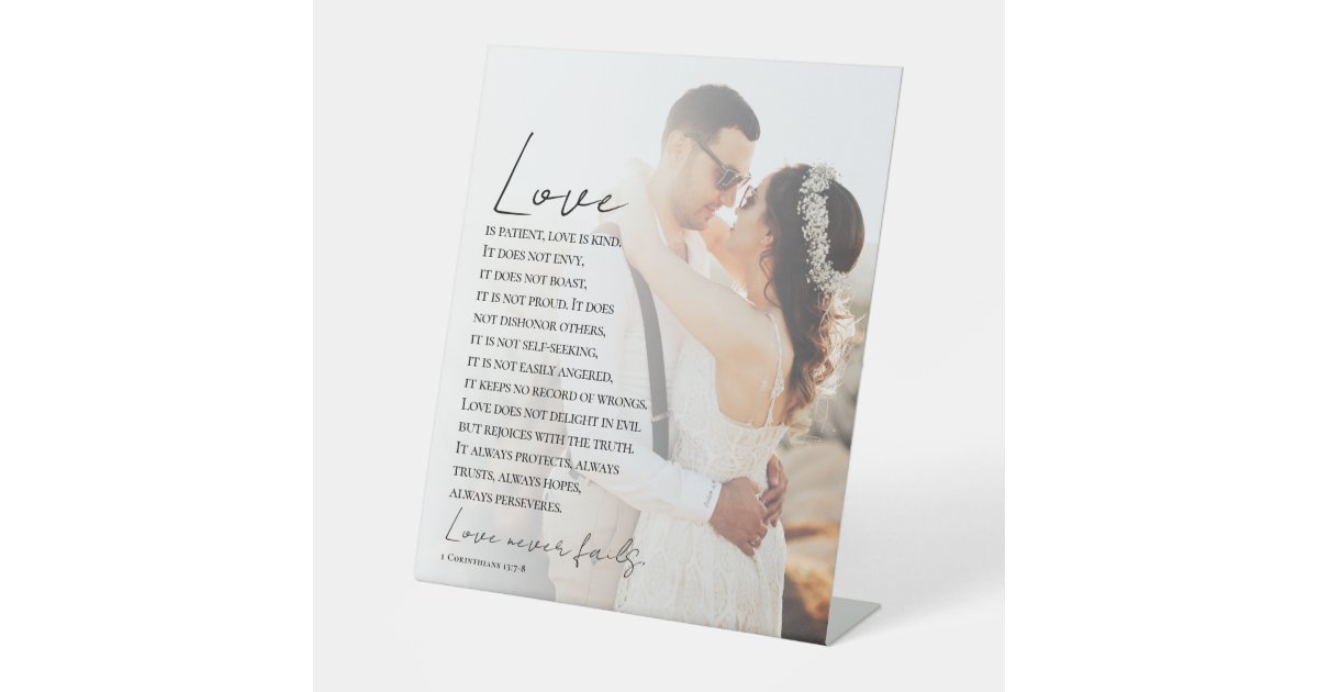 Love is Patient Christian Bible Photo Wedding Pedestal Sign | Zazzle
