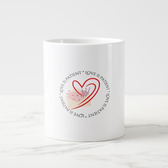 Love Is Patient Clean Aesthetic  Giant Coffee Mug (Front)