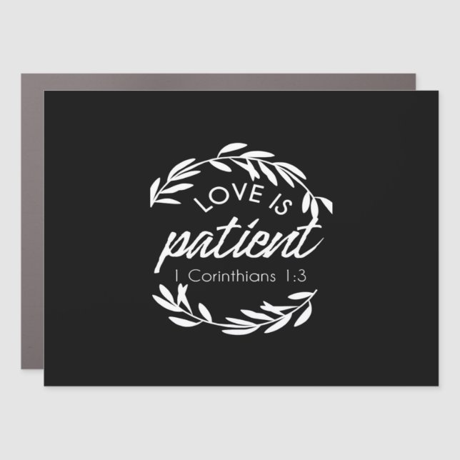 Love Is Patient Corinthians Scripture Minimal Desi Car Magnet (Front)