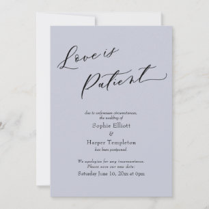 Love is Patient Dusty Blue Postponed Wedding Card