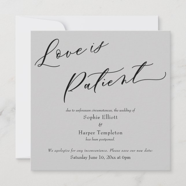 Love is Patient Gray Postponed Wedding Card (Front)