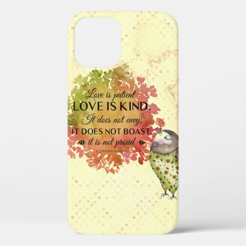 Love is Patient  Kind Quote iPhone 12 Case