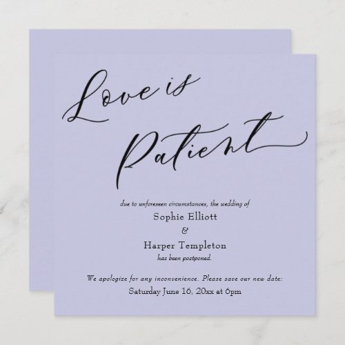 Love is Patient Lavender Postponed Wedding Card