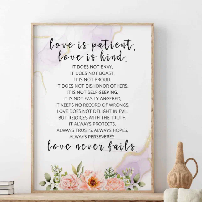 Love Is Patient Love Is Kind, 1 Corinthians 13:4-8 Poster | Zazzle