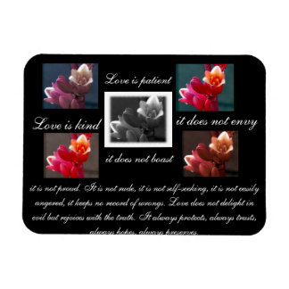 Love is patient ,love is kind floral magnet