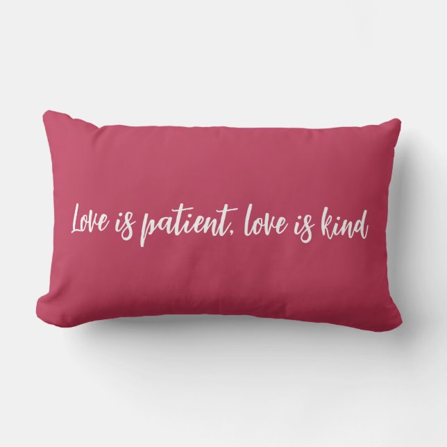 Love is patient love is kind magenta lumbar pillow (Front)