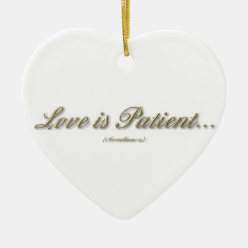 Love is Patient Love is Kind Ornament