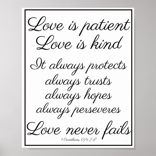 Love is patient, love is kind poster | Zazzle.com