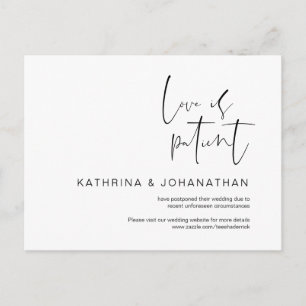 Love is Patient, Minimalism Wedding Postponed Postcard