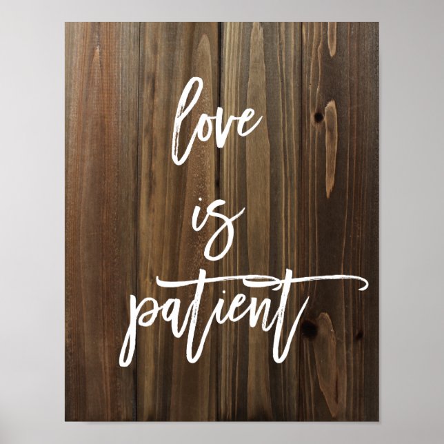 Love is Patient on Faux Wood | Poster (Front)