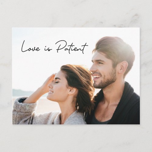 Love is Patient Photo Save the NEW date Wedding Postcard