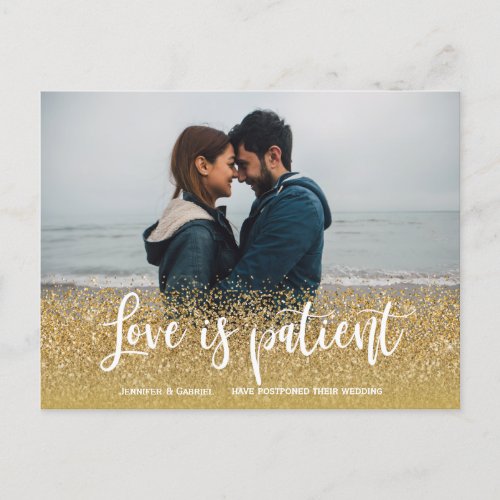 Love is Patient Postponed Wedding Gold Glitter Announcement Postcard