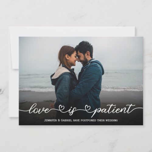 Love is Patient Postponed Wedding Photo Card