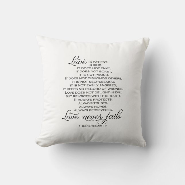Love Is Patient Proposal Love Never Fails Heartfel Throw Pillow (Front)