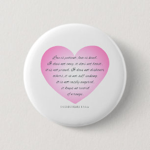 Love is Patient Quote Valentine   Pin Button