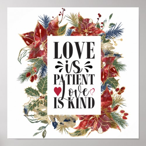 Love is Patient Red Green Christmas Floral Bible Poster