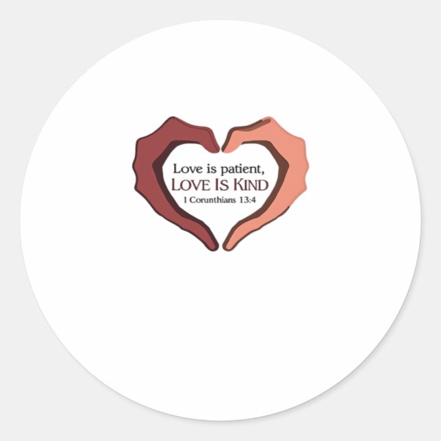 Love Is Patient Refined Aesthetic  Classic Round Sticker (Front)
