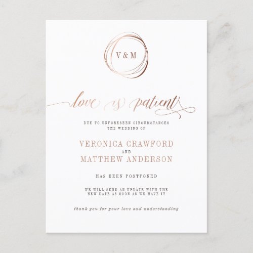 Love is Patient Rose Gold Wedding Change Of Plans Invitation Postcard