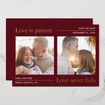 Love Is Patient Save The Date Gold Foil Card by girlygirlgraphics at Zazzle