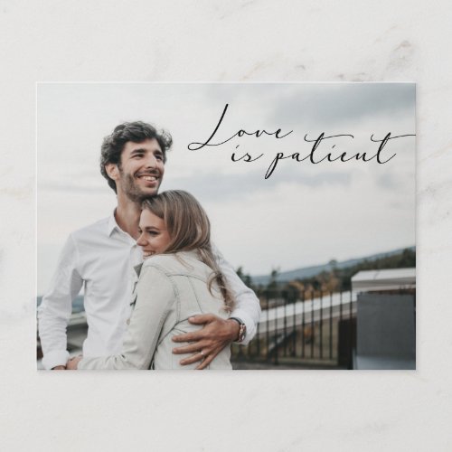 Love is Patient Save the NEW date Wedding Postcard