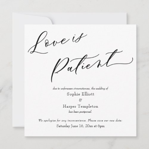 Love is Patient Simple Postponed Wedding Card