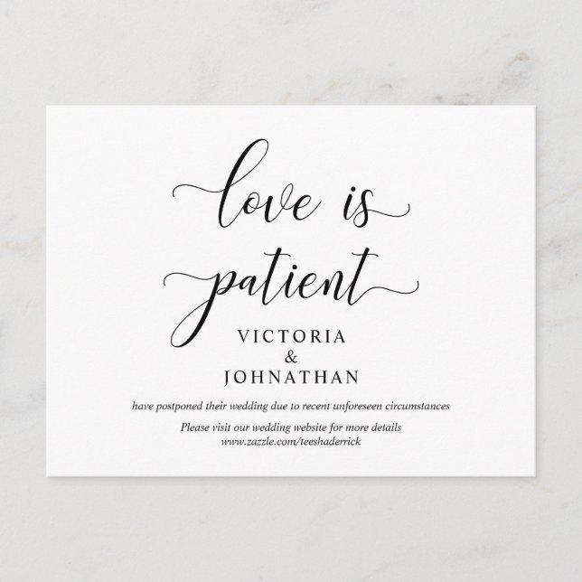 Love is patient, Wedding Ceremony Change the date Postcard (Front)