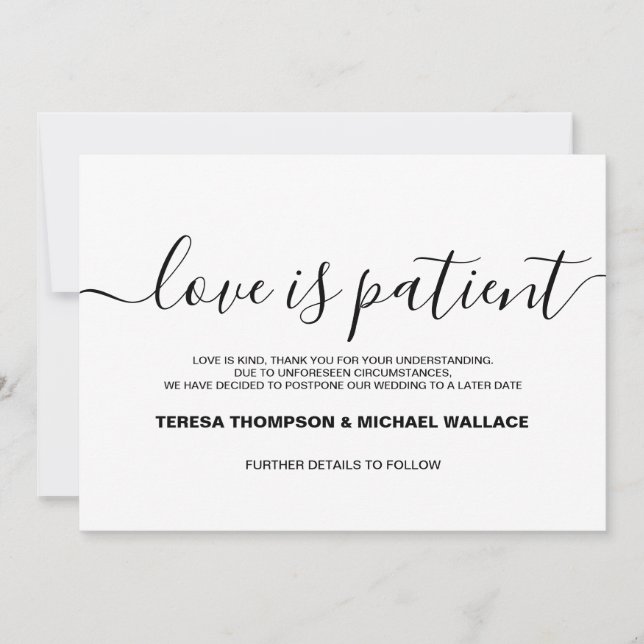 Love is Patient Wedding Postponed Custom wording Invitation (Front)