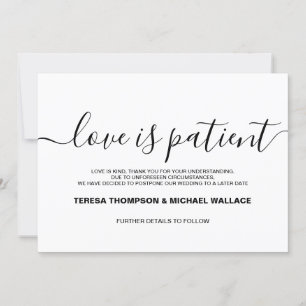 Love is Patient Wedding Postponed Custom wording Invitation