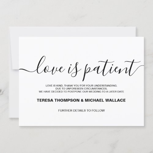Love is Patient Wedding Postponed Custom wording Invitation