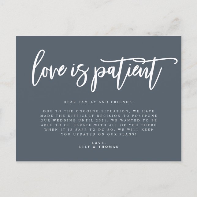 Love Is Patient Wedding Postponement Announcement Postcard (Front)