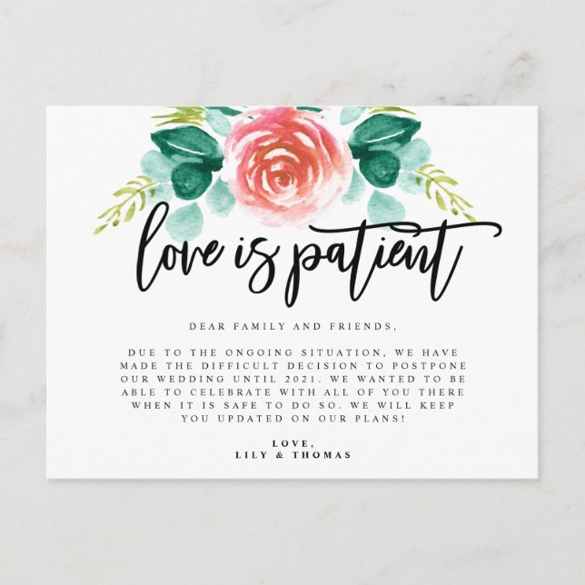 Love Is Patient Wedding Postponement Announcement Postcard (Front)
