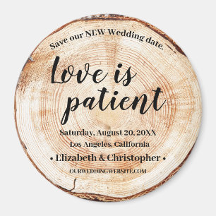 Love is patient Wedding postponement Change Date Magnet