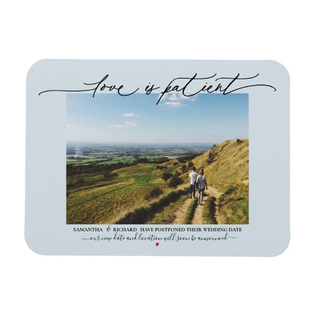 Love is Patient Wedding Save the Date Postponement Magnet (Horizontal)