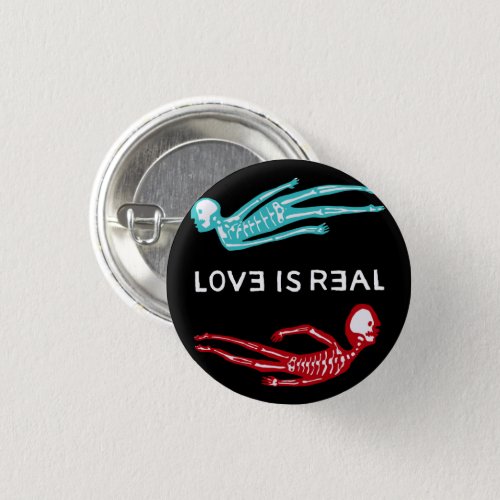Love is Real Skeleton Logo Button