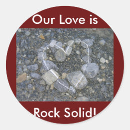 Love is Rock Solid Classic Round Sticker
