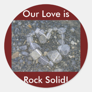 Love is Rock Solid Classic Round Sticker