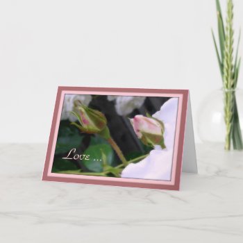 Love Is  - Romance/valentine Card by ForEverProud at Zazzle