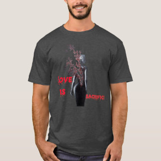 Love is Sacrifice retro T-Shirt
