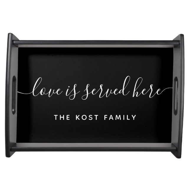 Love Is Served Here Serving Tray (Front)