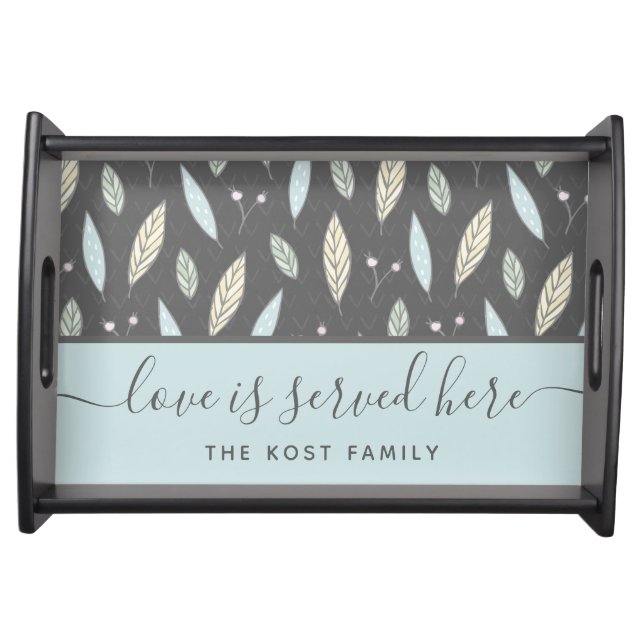 Love Is Served Here Serving Tray (Front)