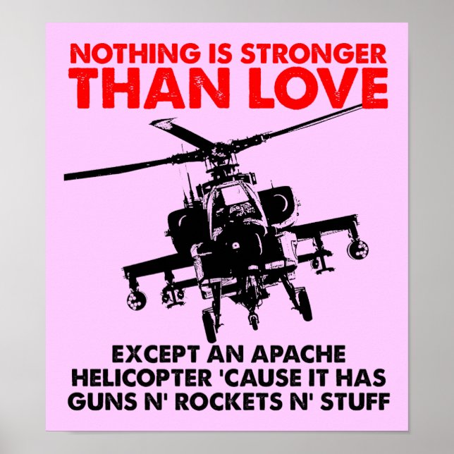 Love Is Strong Funny Poster Sign (Front)